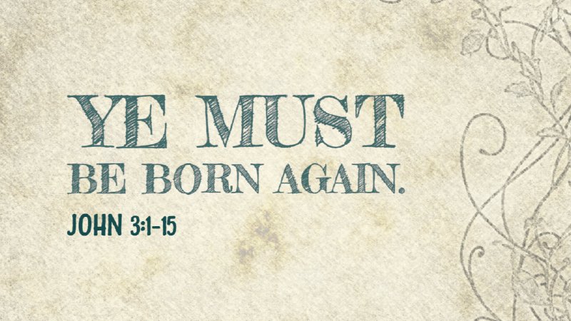 11. Born Again | Bible Baptist Church