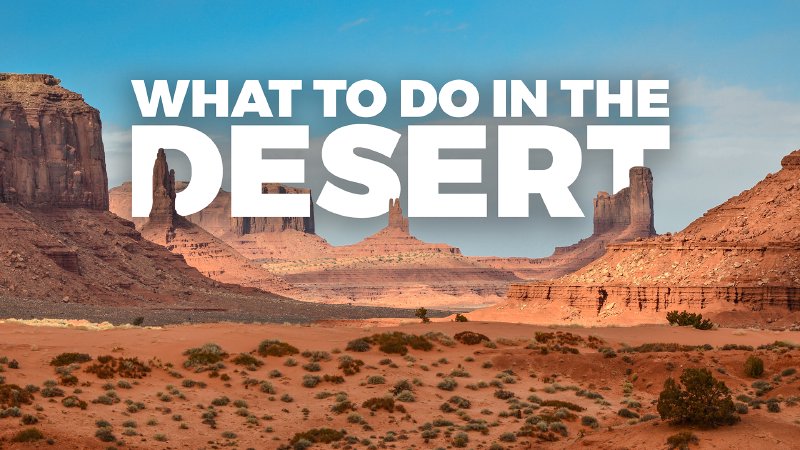 What To Do In The Desert | Hope Center Church