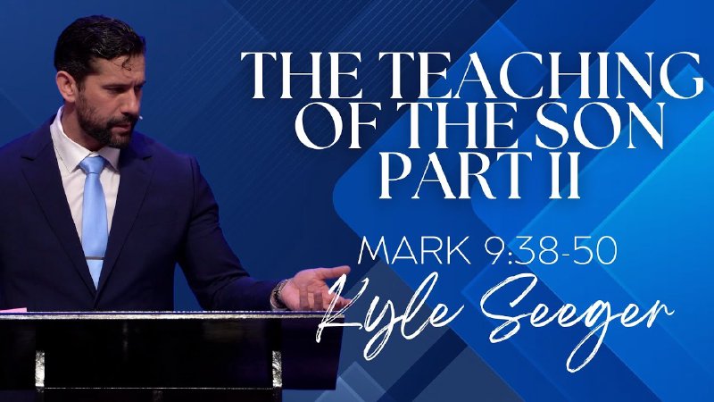 The Teaching of the Son Part II | Mark 9:38-50 | Calvary Chapel ...