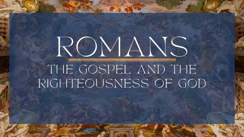 Romans - Bible Study 2025 | Crosspoint Church