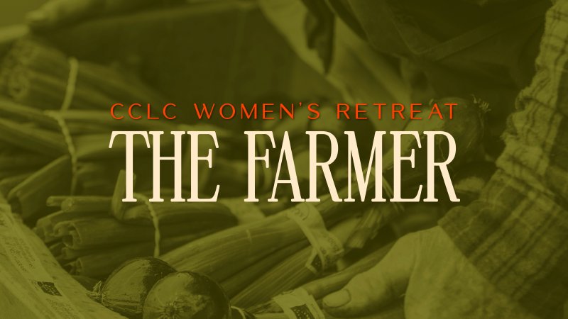 The Farmer | CCLC