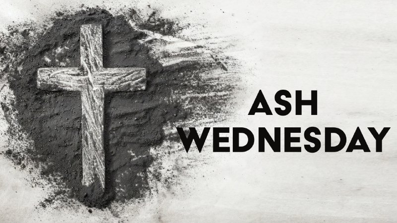 Ash Wednesday Worship Service February 14 2024 Pastor Jim Blue