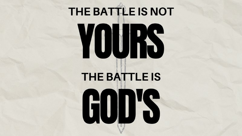 The Battle is Not Yours, but God's | First Baptist Church of Tuscaloosa