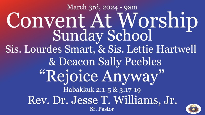 Convent At Worship - March 3rd, 2024 9am | Convent Avenue Baptist Church