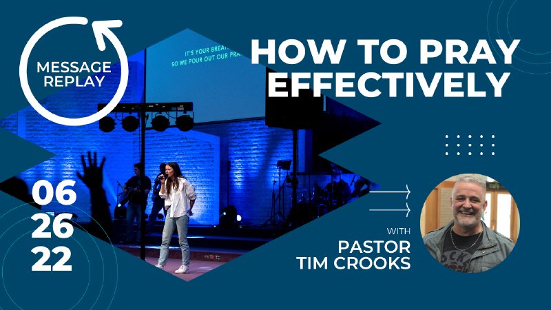 How to Pray Effectively | Message Replay | My Church Winnipeg