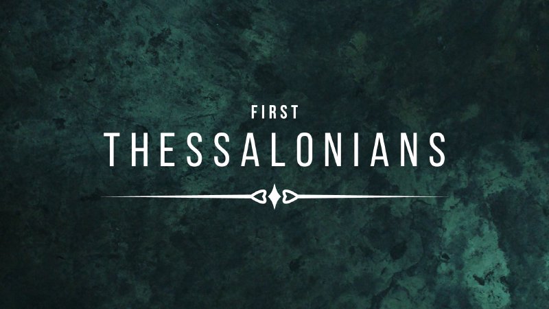 First Thessalonians | Legacy Christian Fellowship