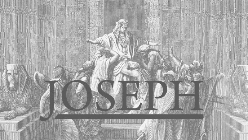 Background & Setting | Joseph Pt. 1 | Bedrock Church Roanoke