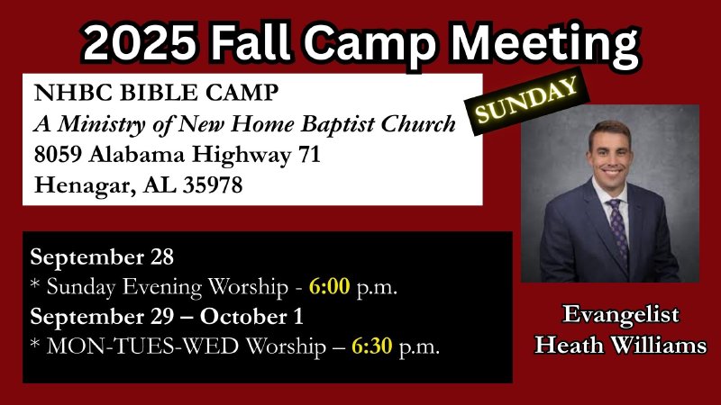 2025 Fall Camp Meeting SUNDAY Night | New Home Baptist Church