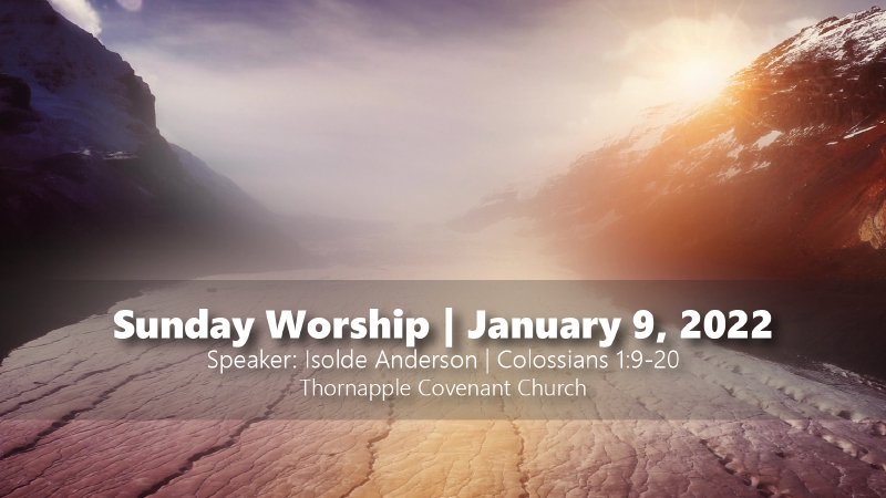 Jan. 9 Worship | Thornapple Covenant Church