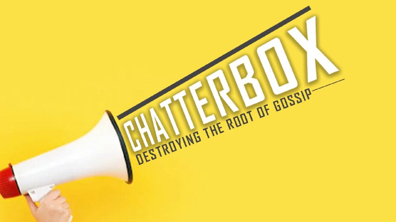 Chatterbox | Higher Ground International - Pennsylvania