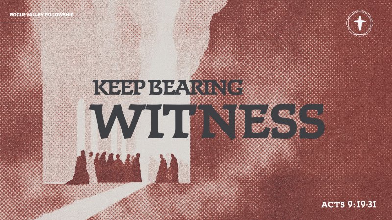 Keep Bearing Witness