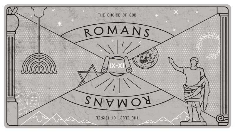 Romans 9-11 || The Chosen | Red Door Church