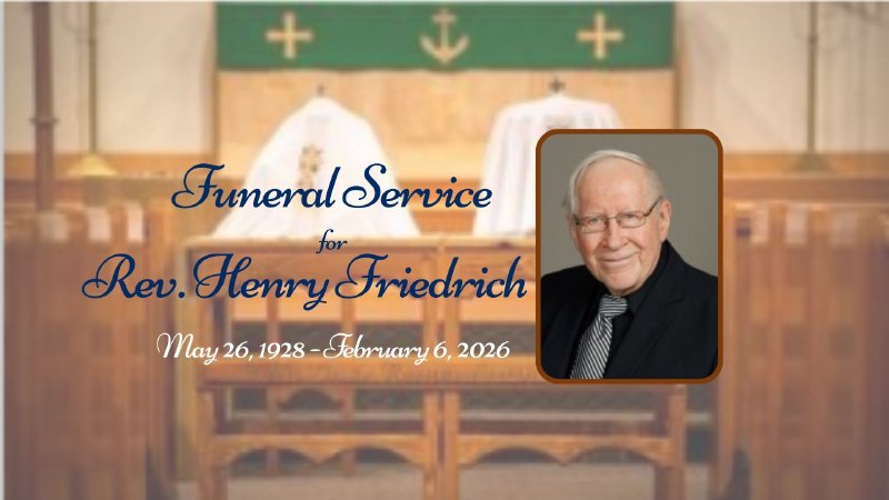 Funeral Service for Rev. Henry Friedrich (March 2, 2026) | Trinity