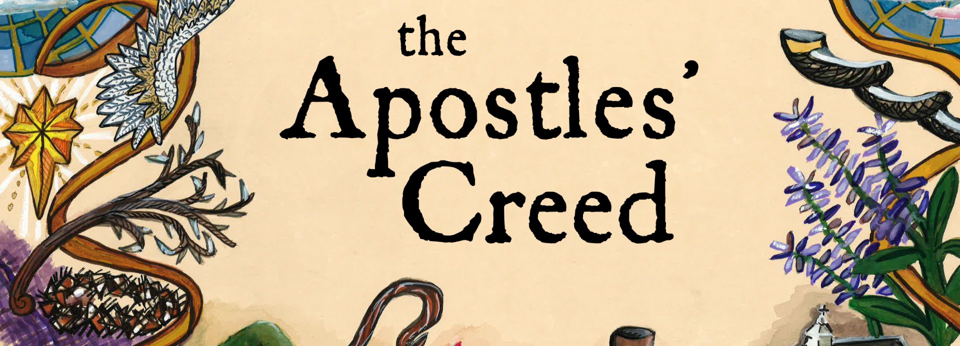 The Apostles Creed St Patrick Presbyterian