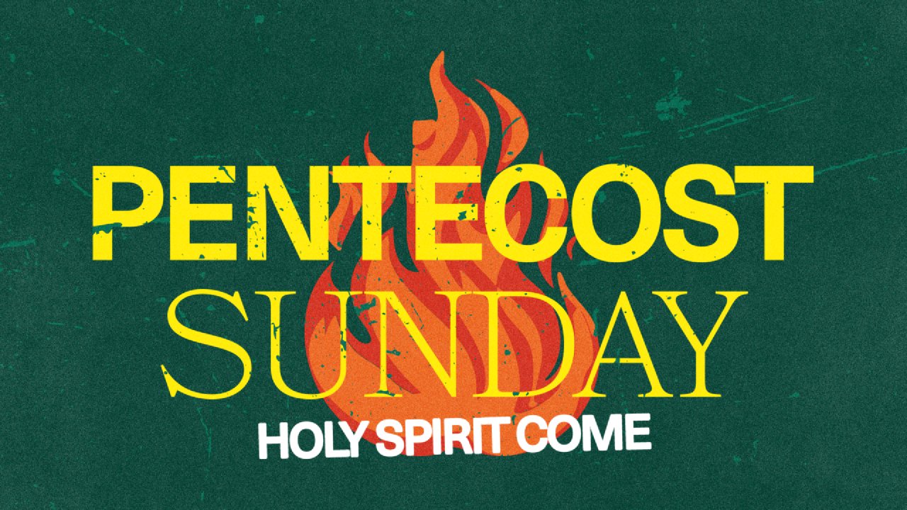 Pentecost Sunday 2026