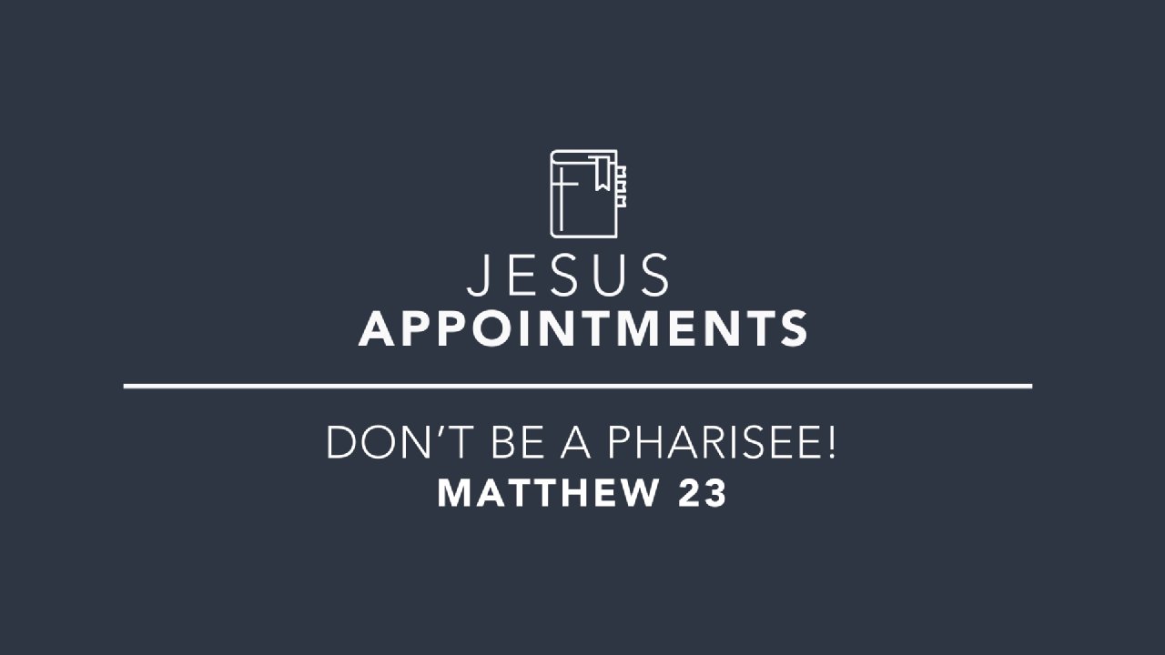 don-t-be-a-pharisee-matthew-23-1-39-calvary-tucson-robert-furrow