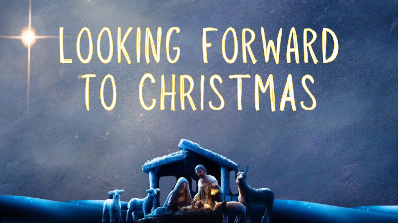 looking-forward-to-christmas-week-4-crossroads-baptist-church-tx
