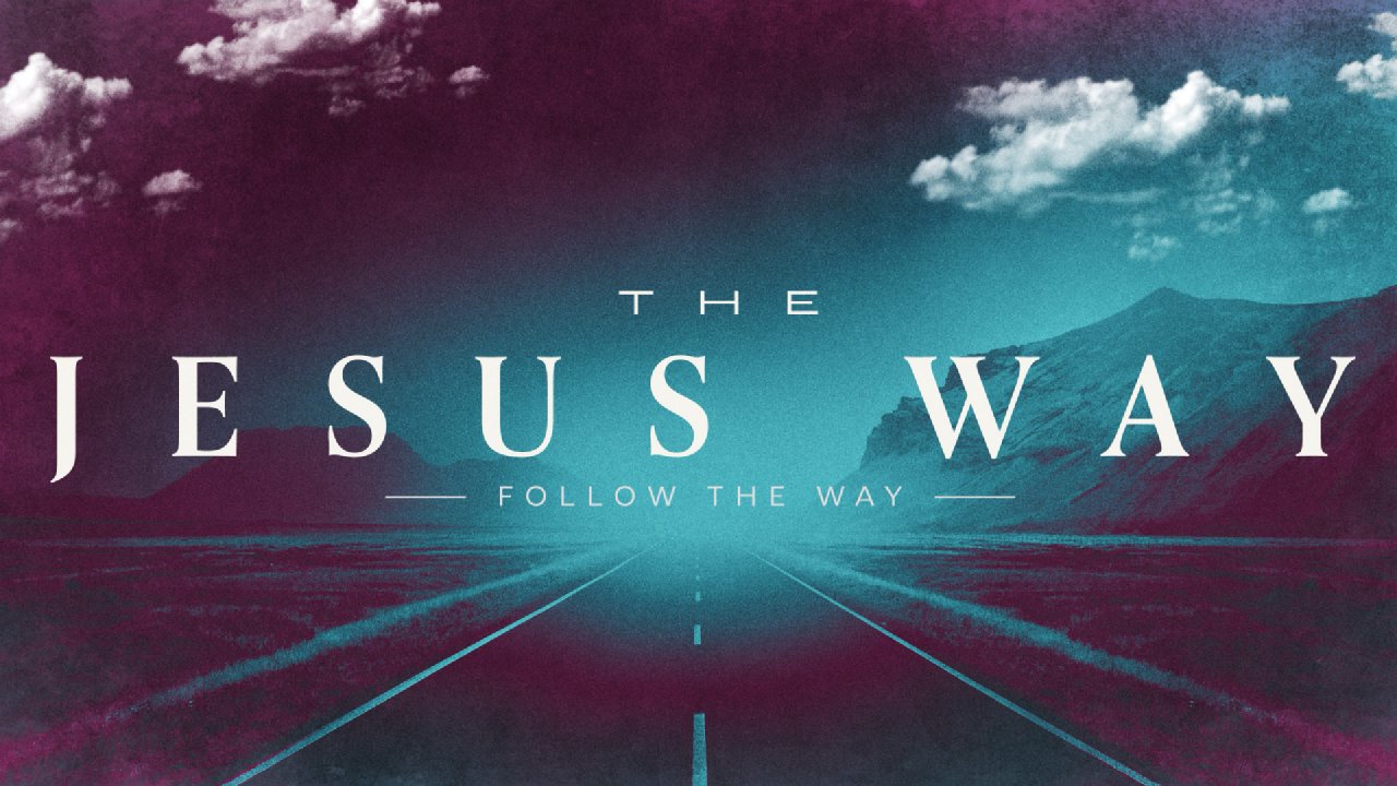 The Jesus Way - Life Church AG