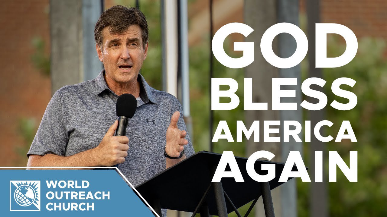 God Bless America, Again World Outreach Church
