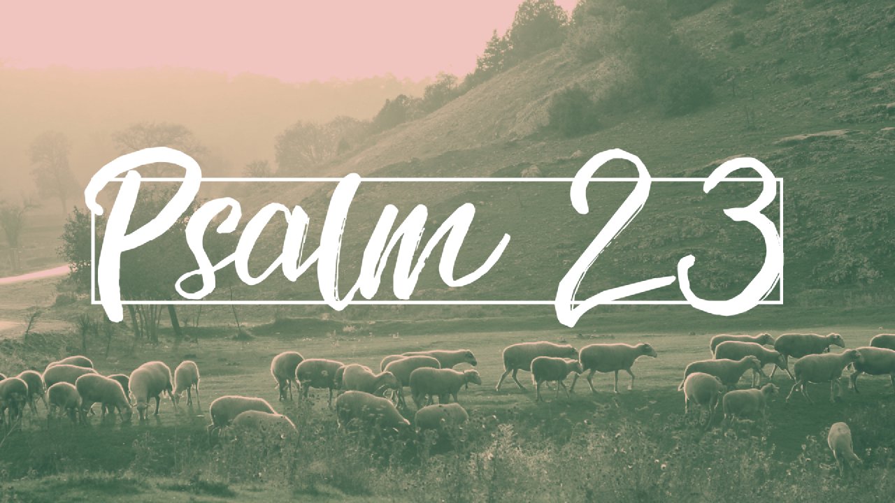 psalm 23 wallpaper