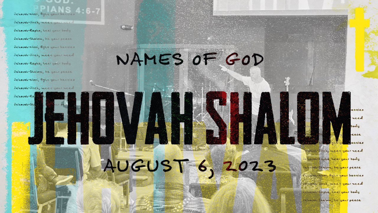 What Does Jehovah-Shalom Mean?