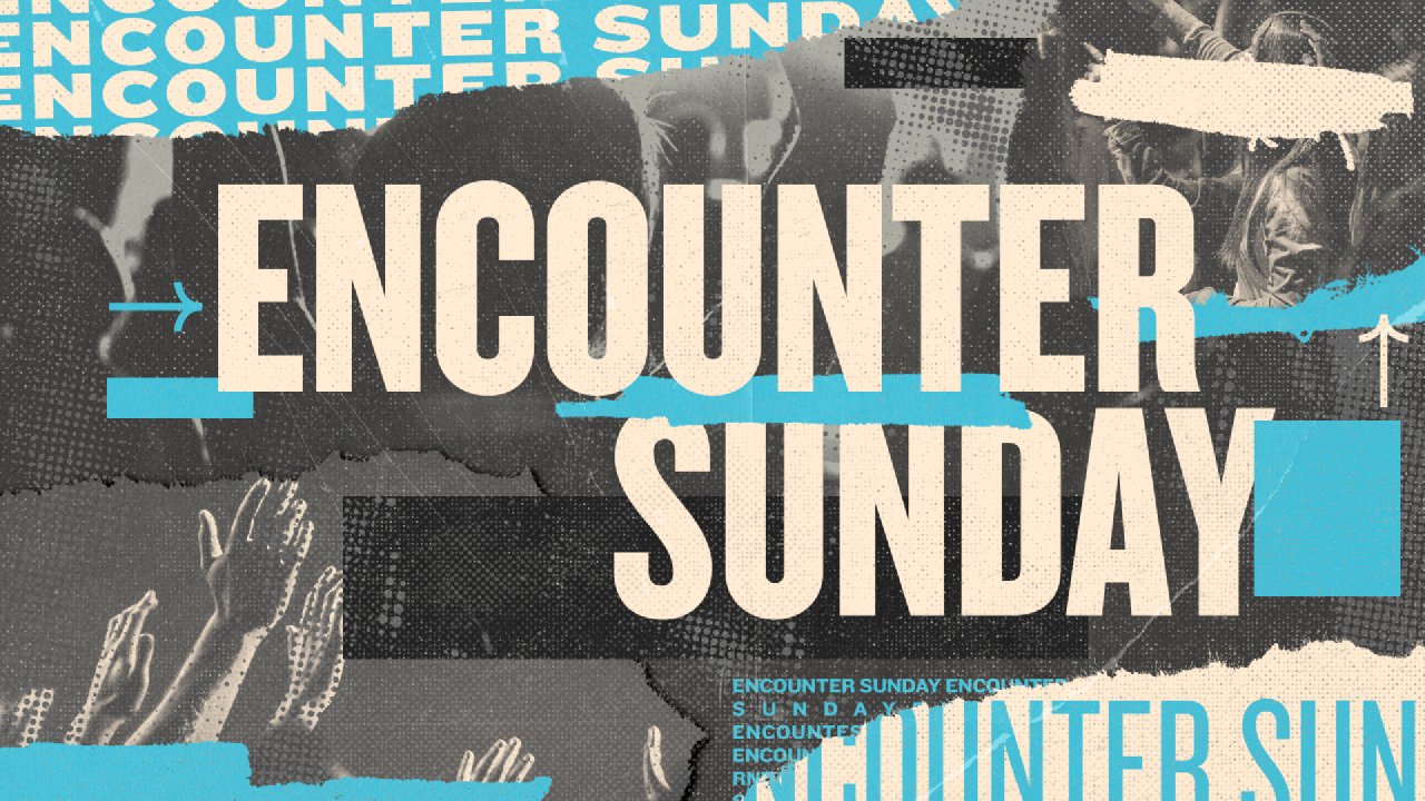 Encounter Sunday