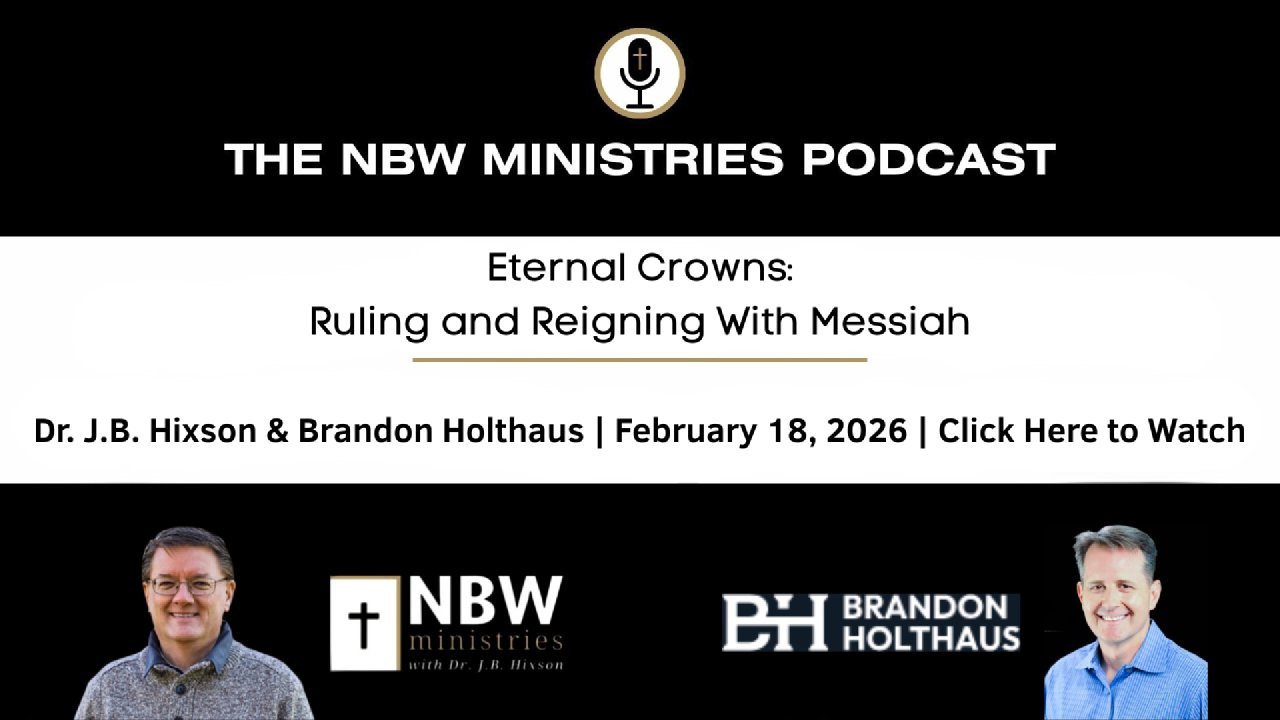1446. Eternal Crowns: Ruling and Reigning With Messiah - NBW Ministries