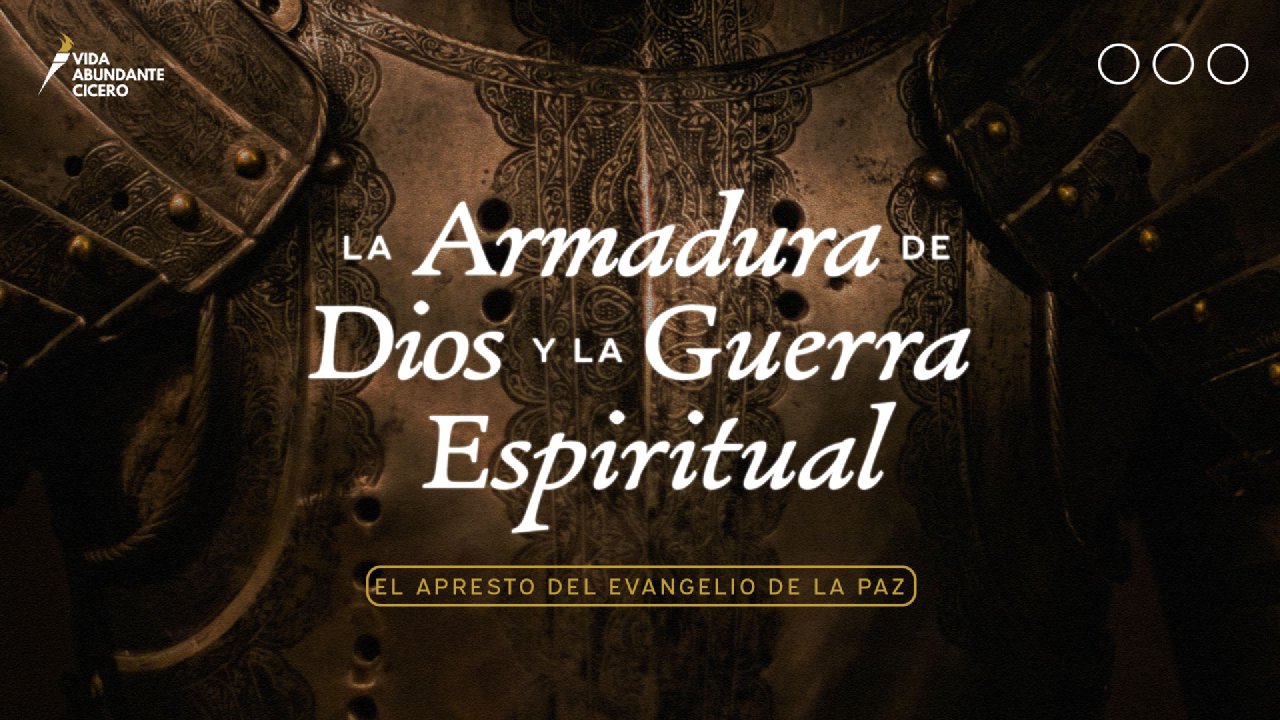 La Armadura de Dios y La Guerra Espiritual | El Apresto del Evangelio ...