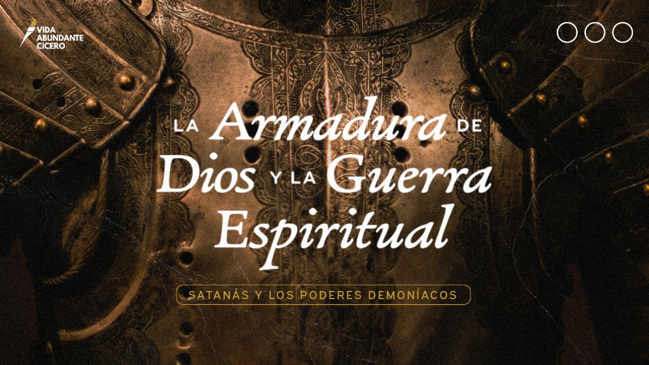 La Armadura de Dios y La Guerra Espiritual | Satanás y Los Poderes ...