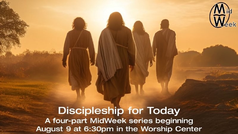 Discipleship Today Discipleship For Today Week 4 Part 2 | Hesperia Community Church