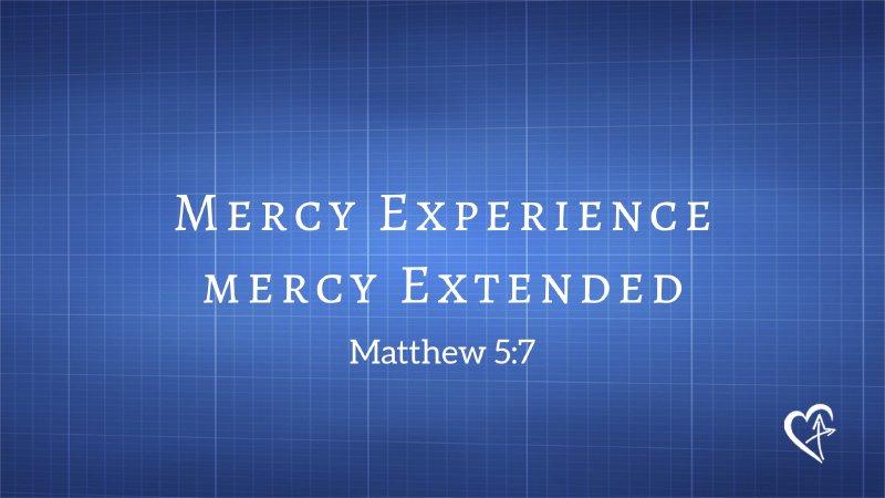 Mercy Extended Mercy Experience - Mercy Extended | Thorsby First Baptist Church