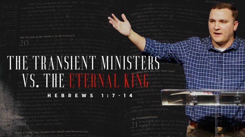 Kingly Transient The Transient Ministers vs. the Eternal King | Sunday Worship | Pastor ...