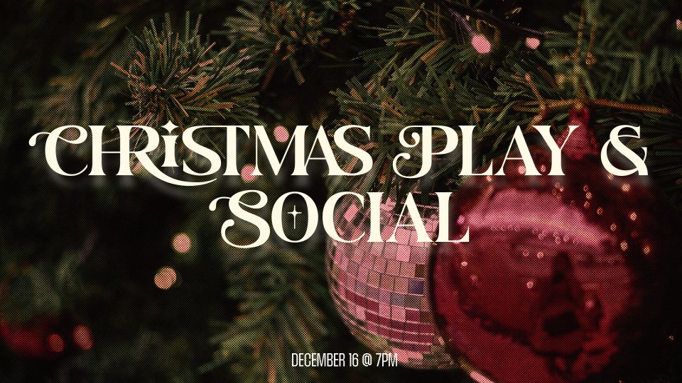 Christmas Play & Social