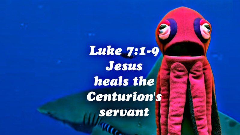 Jesus heals the Centurion’s servant - Luke 7:1-9 | Calvary Chapel Newcastle