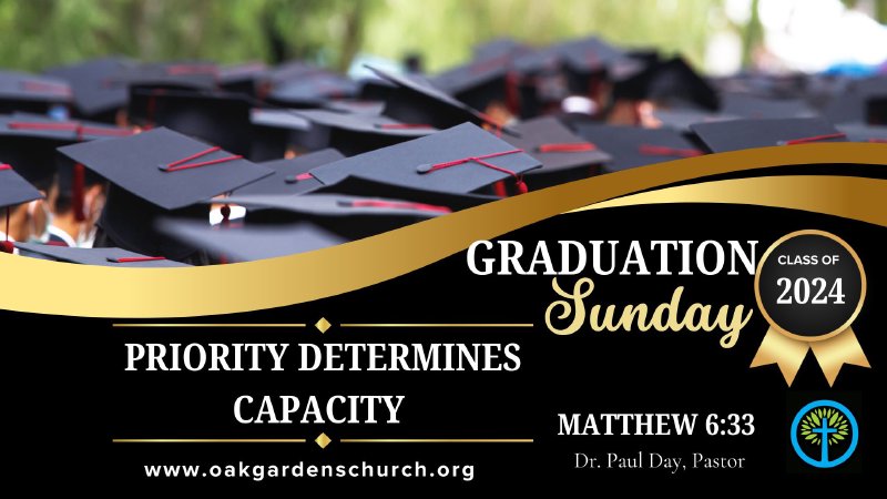 Graduation Sunday | Oak Gardens Church