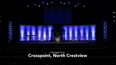 Messages - Crosspoint Church