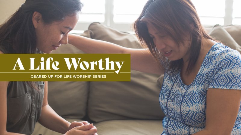 Worthy Life Program