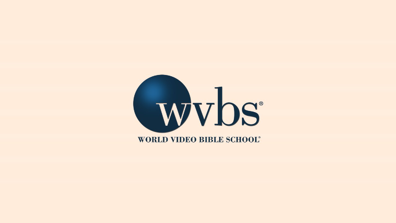 World Video Bible School - G.B.N.