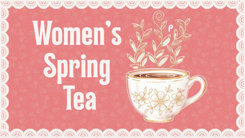 Spring Tea Program Program Women's Spring Tea | Parkway Community Church