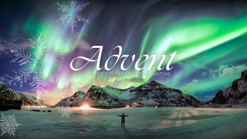 Wonderful Hope - The First Sunday of Advent 2023 | Valley Chapel