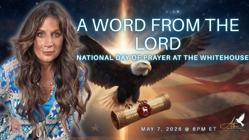 A Word from the Lord National Day of Prayer at the White House