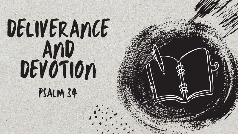 Sub Devotion Deliverance and Devotion | Grace Fellowship Church - NE