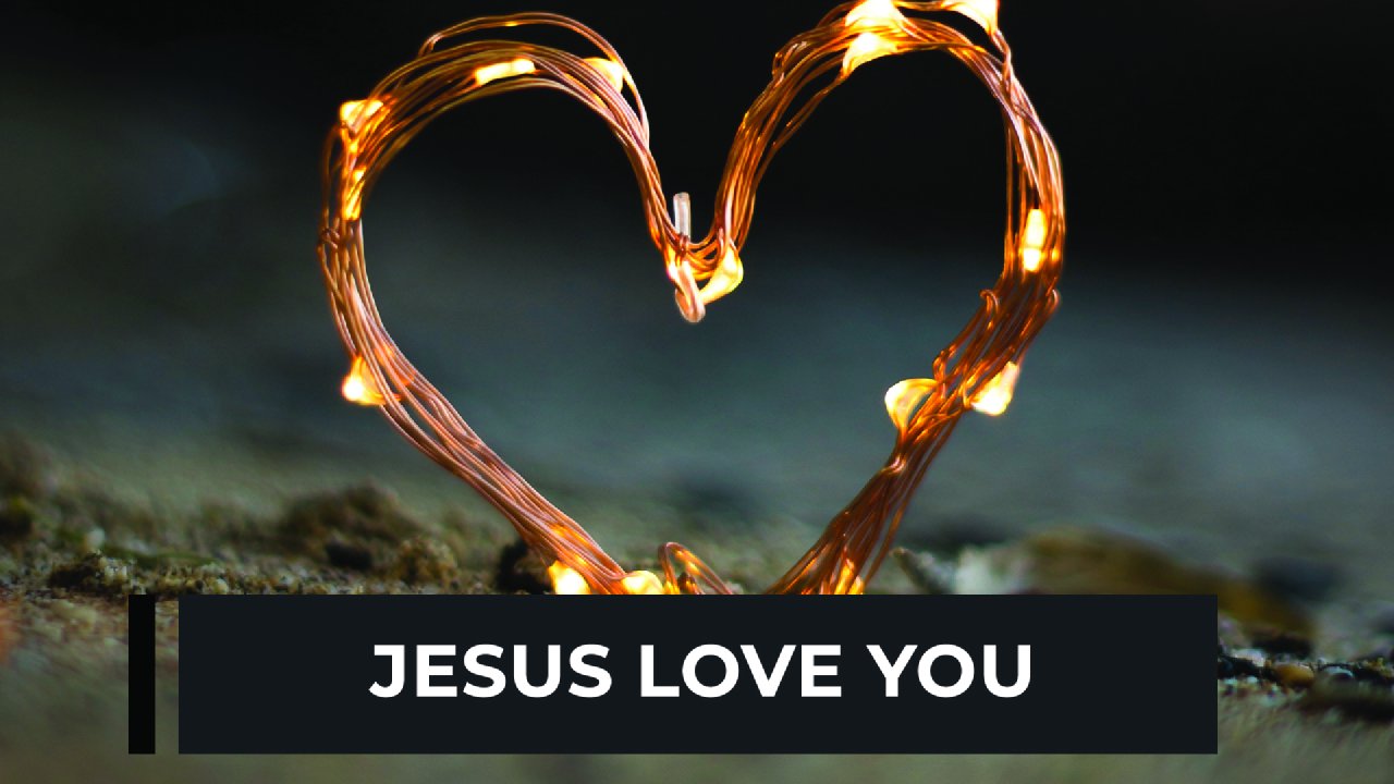 Jesus loves you - Emmanuel Church Windhoek
