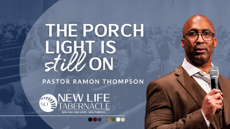 Mario Hamilton The Porch Light is Still On | New Life Tabernacle (Church) UPC Tampa, FL