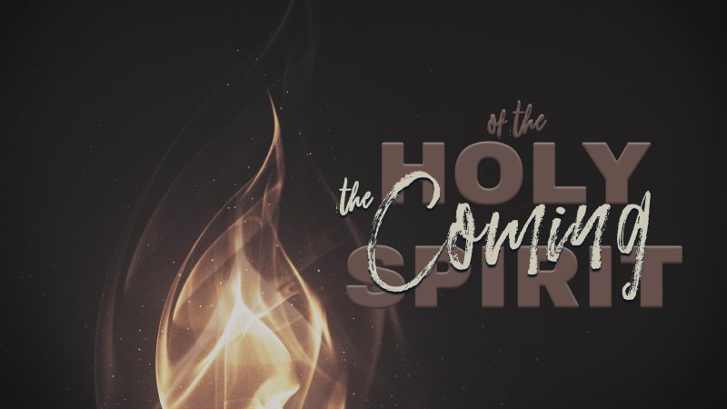 The Coming of the Spirit Fruit of the Spirit Adventure of Faith