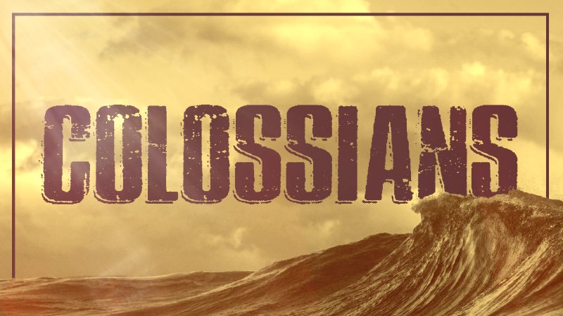 Colossians 4:2-6 | Calvary Chapel Chino Valley