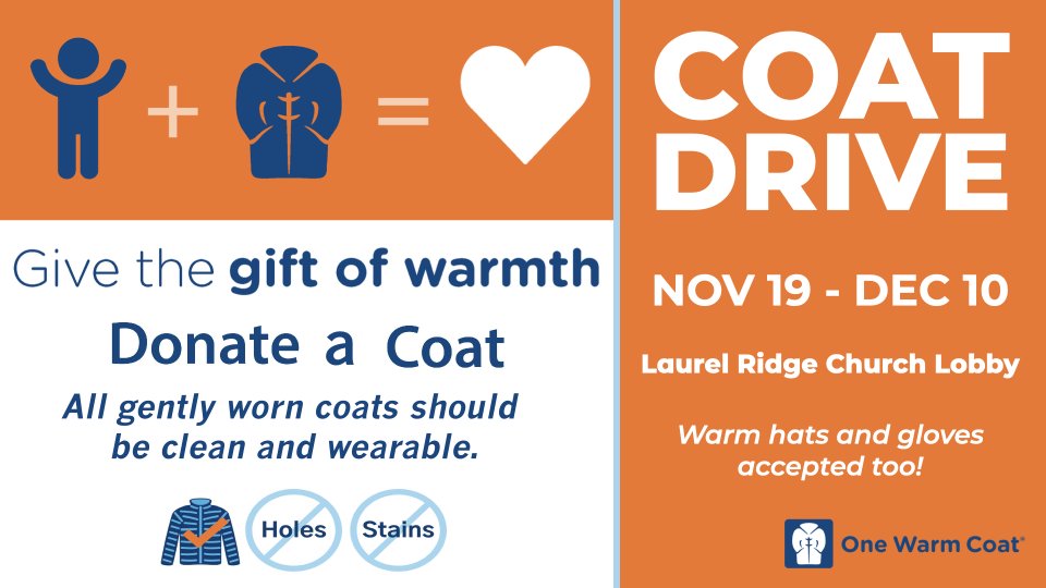 One Warm Coat Drive Begins - Laurel Ridge Community Church