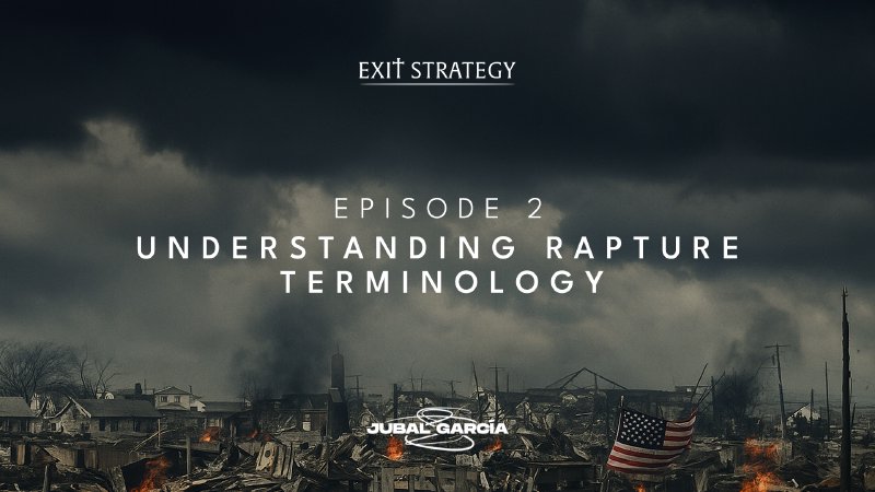 Pd2 Rapture Episode 2: Understanding Rapture Terminology | Metanoya Church