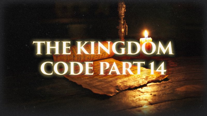 The Kingdom Code Pt 14 | The Bend Church