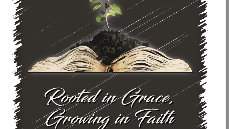 Rooted In Grace Rooted in Grace, Growing in Faith | Eagle River Presbyterian Church